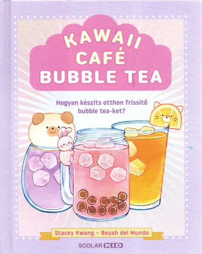 Árcsökkenés Kawaii Café Bubble Tea - Hogyan készíts otthon frissítő bubble tea-ket?