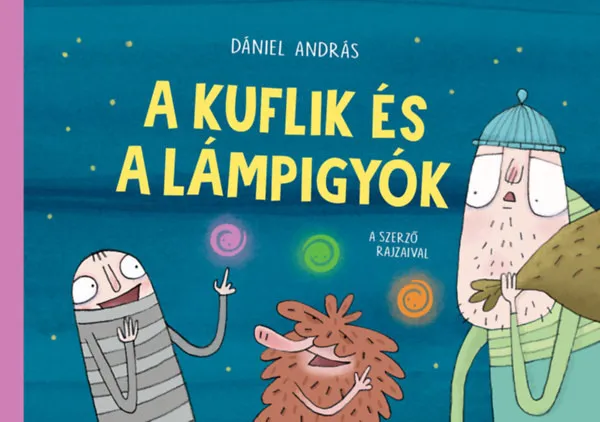 A kuflik és a lámpigyók Akciós ár