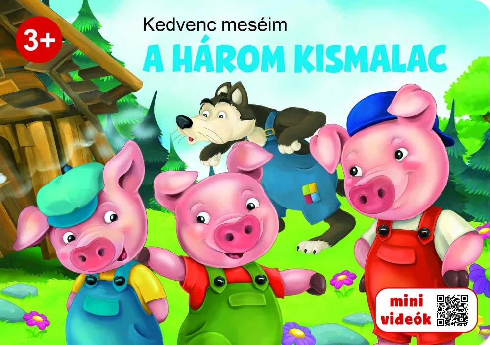 Kedvenc meséim - A három kismalac (szállítási sérült) Akciós ár