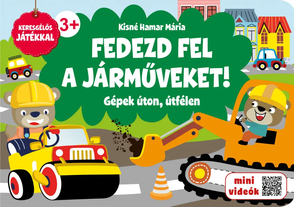 Fedezd fel a jármûveket! Gépek úton, útfélen Szezonális akció