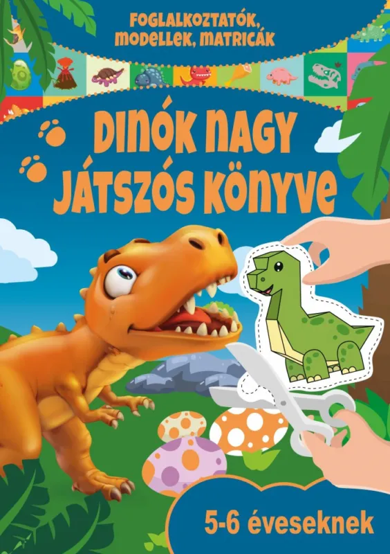 Dinók nagy játszós könyve Különleges ajánlat