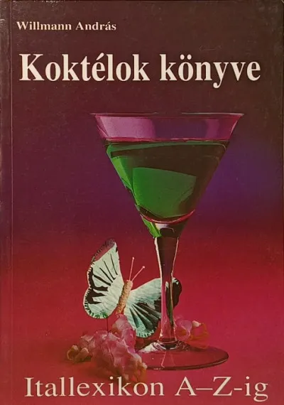 Alacsony ár Koktélok könyve