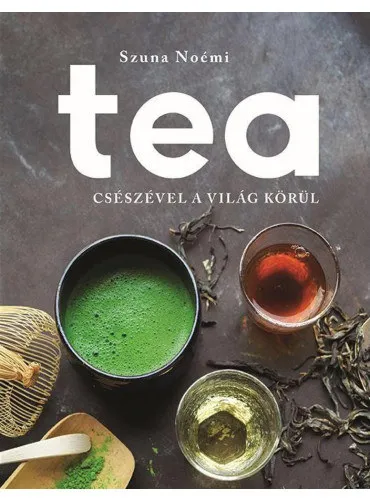 Olcsó Tea - Csészével a világ körül
