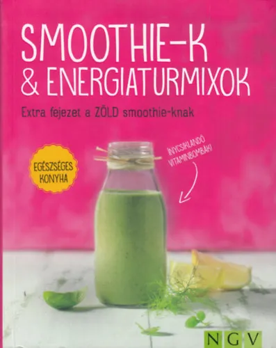 Bestseller Smoothie-k & energiaturmixok