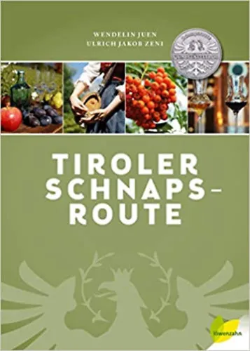Tiroler Schnapsroute Kedvezményes ár