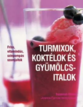 Kiárusítás Turmixok, koktélok és gyümölcsitalok
