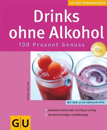 Drinks ohne Alkohol - 100 Prozent Genuß Outlet