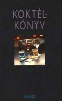 Nézd meg most Koktélkönyv