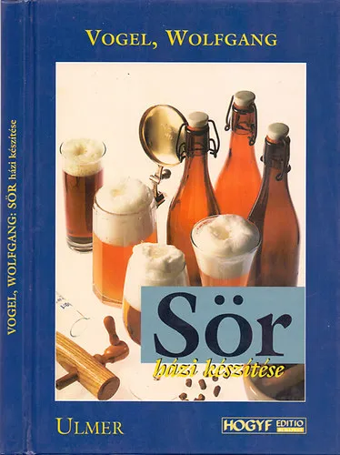 Sör házi készítése Azonnal elérhető