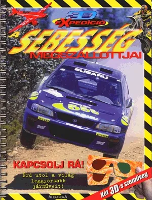 A sebesség megszállottjai Nézd meg most