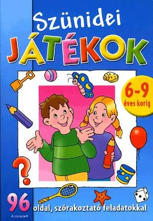 Szünidei játékok 6-9 éves korig Expressz kézbesítés