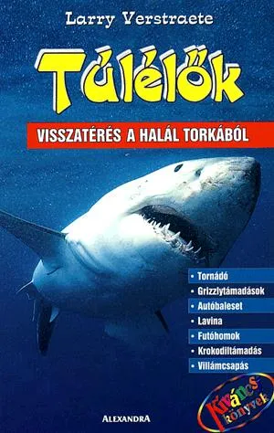 Túlélők Legkelendőbb