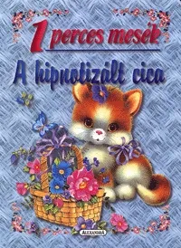 Rendeld meg most A hipnotizált cica
