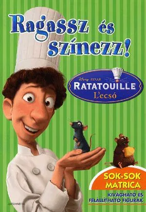 Ragassz és színezz! - Ratatouille L'ecsó Árcsökkenés