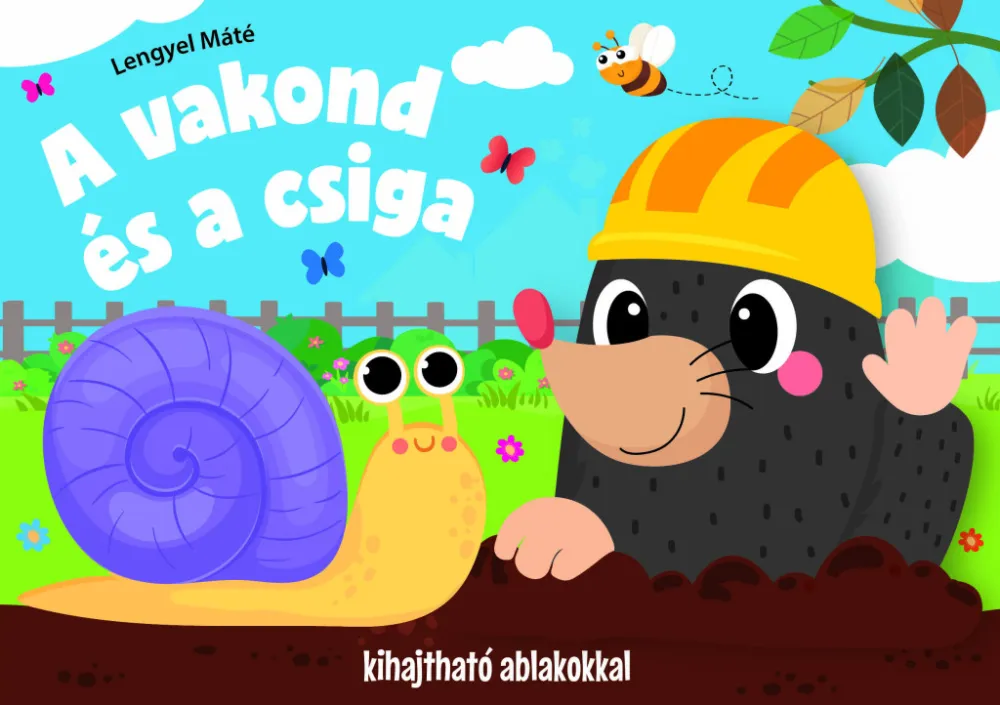 A vakond és a csiga - kihajtható ablakokkal Ajánlat