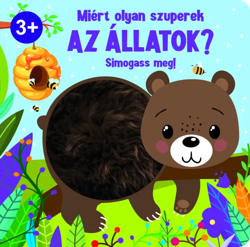 Bestseller Miért olyan szuperek az állatok? 3+