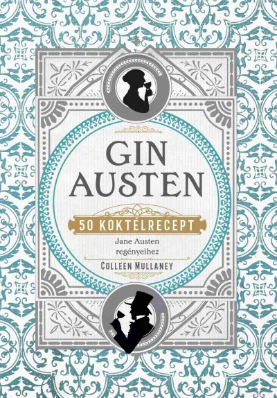 Expressz kézbesítés Gin Austen - 50 koktélrecept