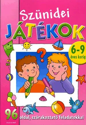 Szünidei játékok 6-9 éves korig Legnépszerűbb