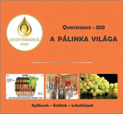Quintessence - 2020 - A pálinka világa Kiárusítás