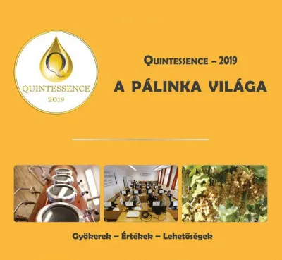 Quintessence - 2019 - A pálinka világa Ne maradj le