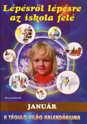 Gyors kiszállítás Lépésről lépésre az iskola felé - Január