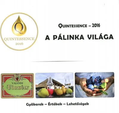 Quintessence - 2016 - A pálinka világa Akciós ár