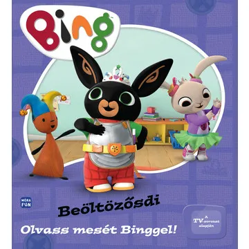 Vásárlói kedvenc Bing és barátai: Beöltözősdi
