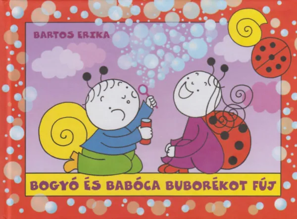 Ne maradj le Bogyó és Babóca buborékot fúj