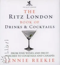 The Ritz London - Book of Drinks and Coctails Gyors szállítás