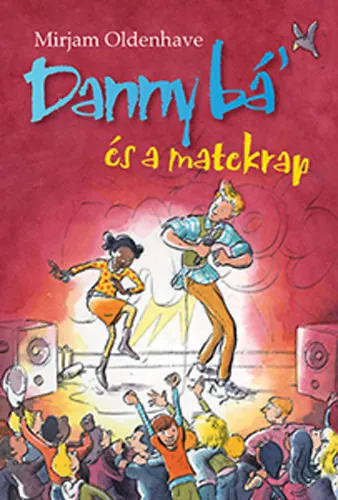 Kedvezményes ár Danny bá' és a matekrap