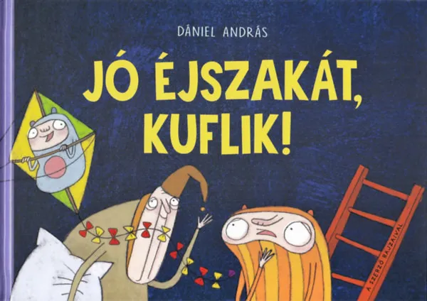 Jó éjszakát, kuflik! Vedd meg most