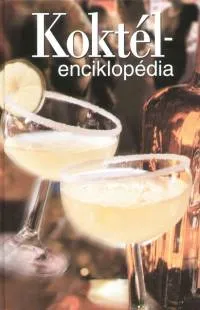 Koktél - enciklopédia Vedd meg online