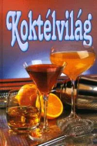 Különleges ajánlat Koktélvilág