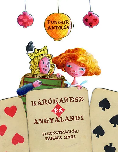 Kedvezmény Kárókaresz és Angyalandi