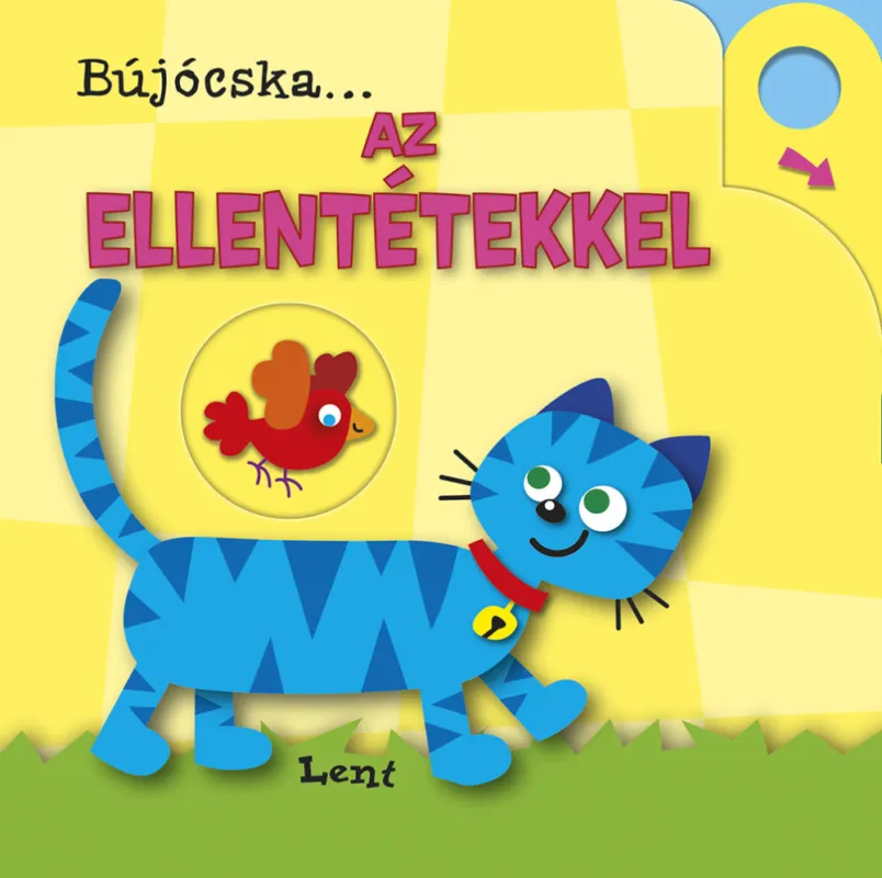 Bújócska ... az ellentétekkel Szuper akció