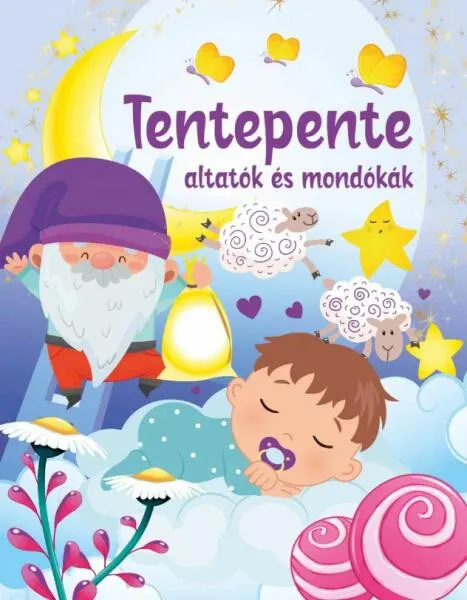 Csak ma Tentepente altatók és mondókák (2023)