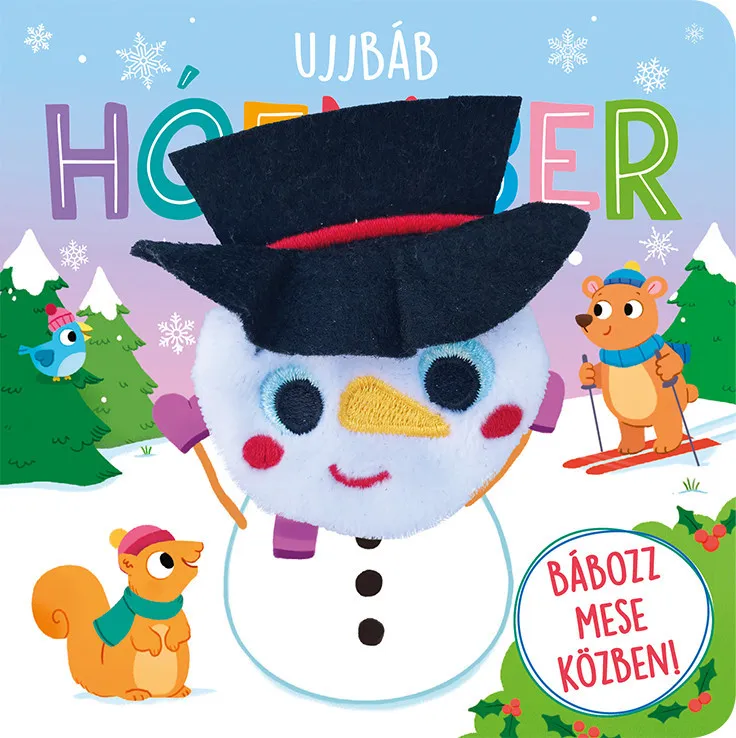 Vedd meg most Ujjbáb hóember