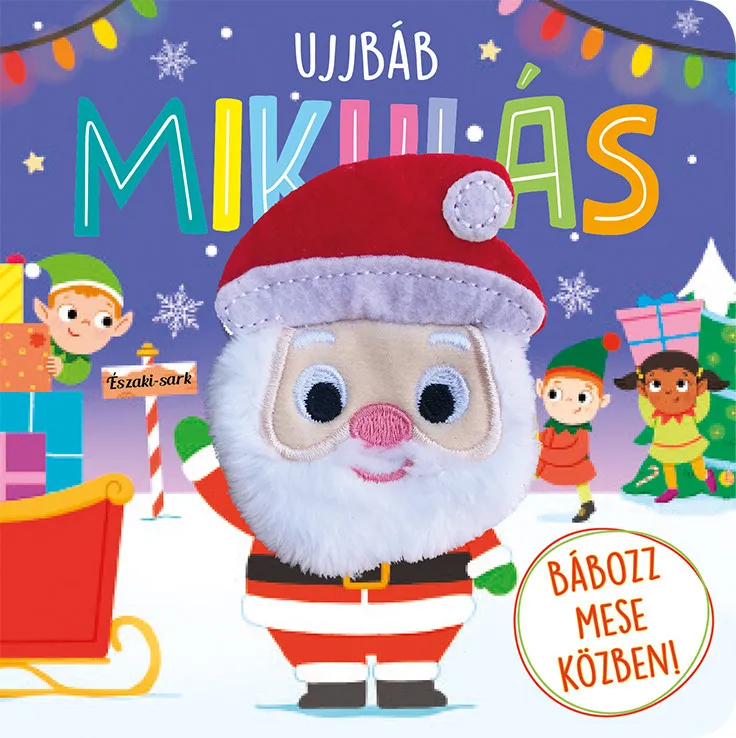 Nézd meg most Ujjbáb Mikulás