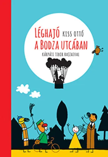 Léghajó a Bodza utcában Ajánlat