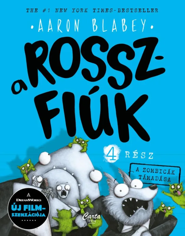 A rosszfiúk 4. rész Legkelendőbb