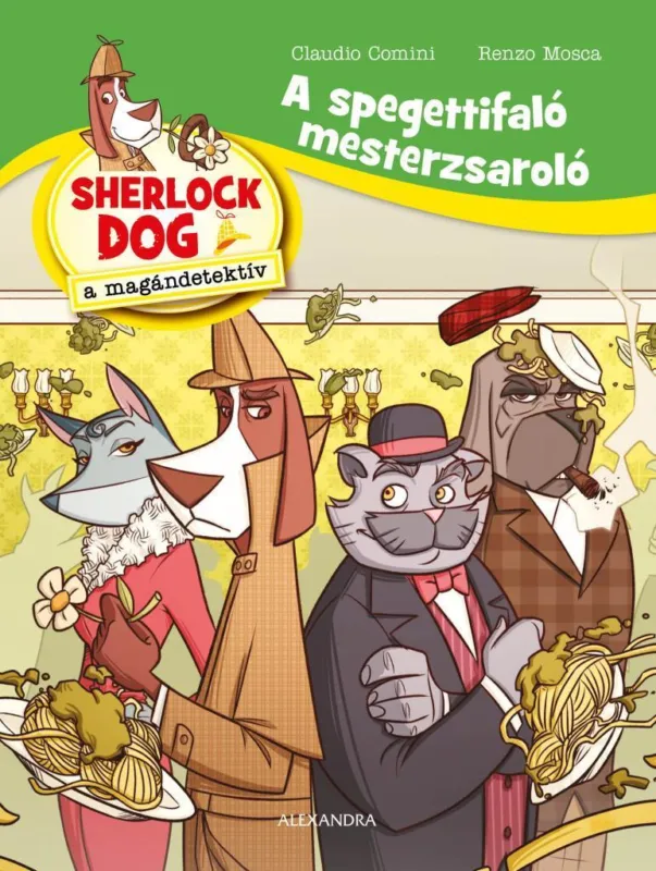 A spagettifaló mesterzsaroló Kiárusítás