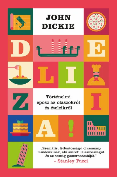 Vedd meg online Delizia! - Történelmi eposz az olaszokról és ételeikről