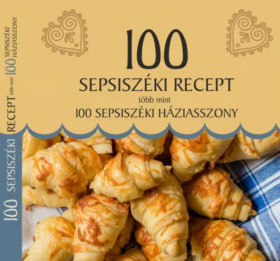 100 sepsiszéki recept, több mint 100 sepsiszéki háziasszony Expressz szállítás