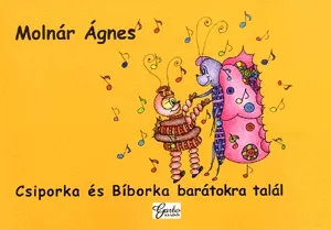 Népszerű Csiporka és Bíborka barátokra talál