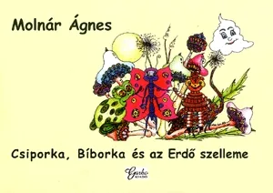 Csiporka, Bíborka és az erdő szelleme Kedvezmény