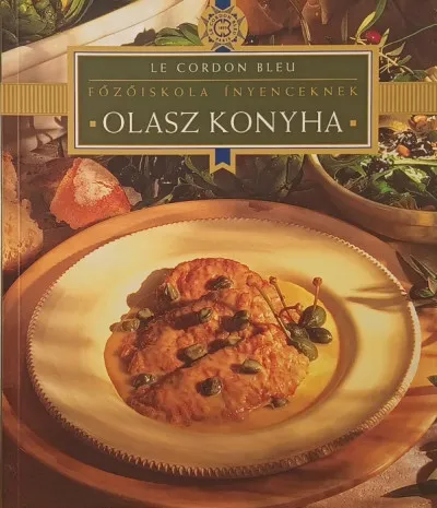 Kihagyhatatlan ajánlat Olasz konyha - Főzőiskola ínyenceknek