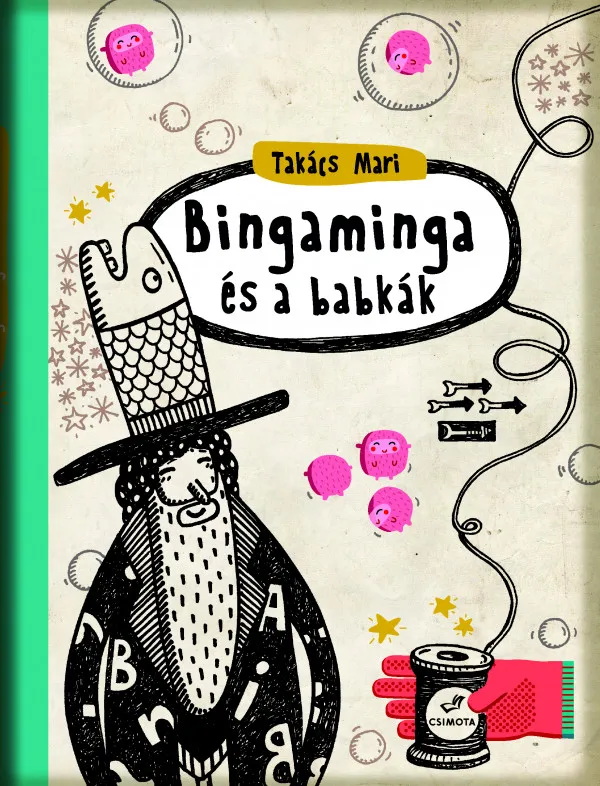 Bingamanga és a babkák Akció