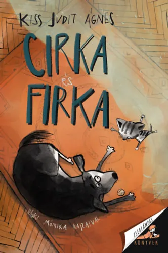 Akció Cirka és Firka