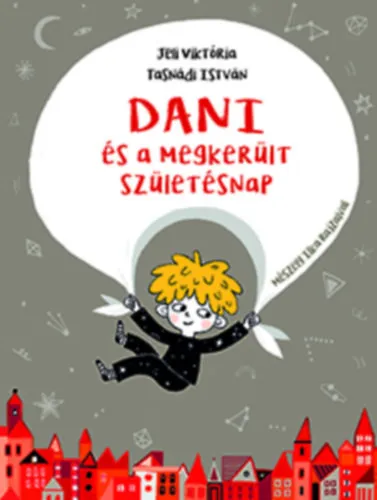 Dani és a megkerült születésnap Expressz kézbesítés