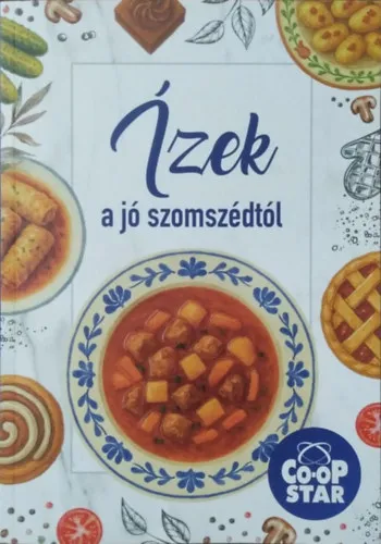 Vásárlói kedvenc Ízek a jó szomszédtól - Co-Op Star receptkönyv